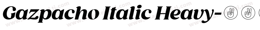 Gazpacho Italic Heavy字体转换
